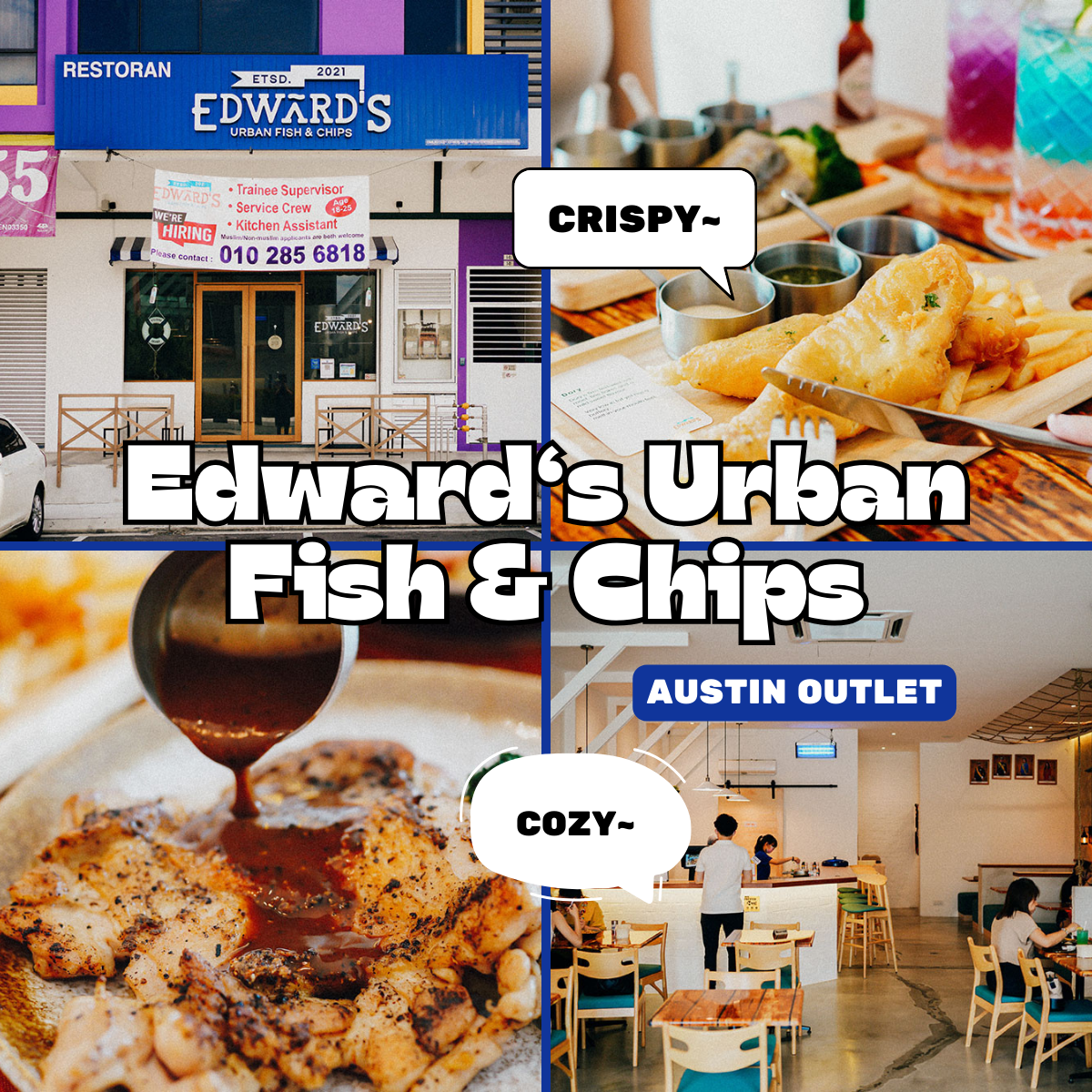 「 Edward‘s Urban Fish & Chips – Austin Outlet 」: A Taste of Britain in the Heart of Johor Bahru